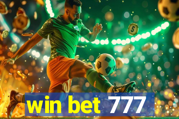 win bet 777